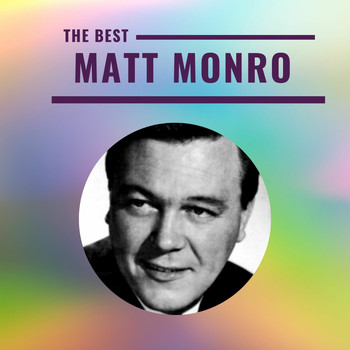 Matt Monro - Matt Monro - The Best