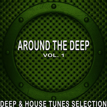 Various Artists - Around the Deep, Vol. 1
