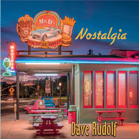 Dave Rudolf - Nostalgia