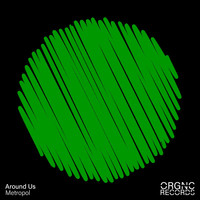 Around Us - Metropol