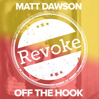 Matt Dawson - Off the Hook