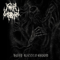 Father Befouled - Holy Rotten Blood
