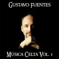Gustavo Fuentes - Música Celta, Vol. 1