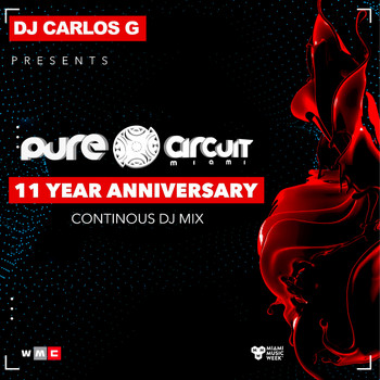 DJ Carlos G - 11 Years Anniversary - CARLOS G CONTINUOUS DJ MIX