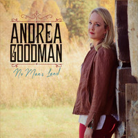 Andrea Goodman - No Man's Land