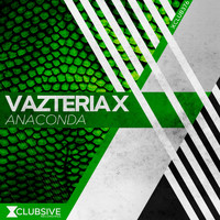 Vazteria X - Anaconda