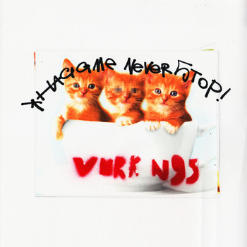 N95, VMRK - HAGGME NEVER STOP!