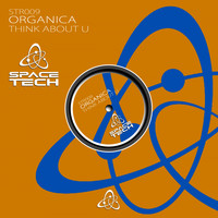 Organica (BR) - Think About U