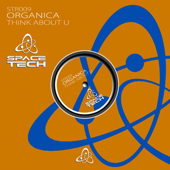 Organica (BR) - Think About U