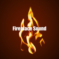 Fire Sounds - Fireplace Sound