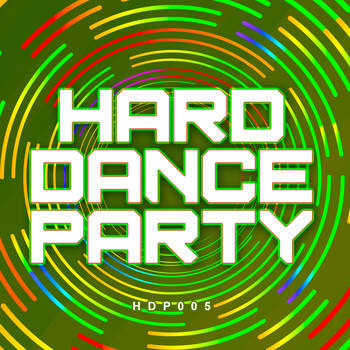 Various Artists - Hard Dance Party 5