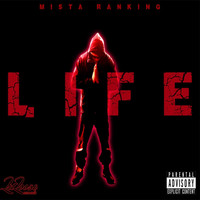 Mista Ranking - Life (Explicit)