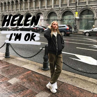 Helen - I'm Ok