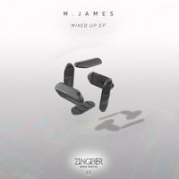 M.James - Mixed Up Ep
