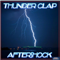 Aftershock - Thunder Clap