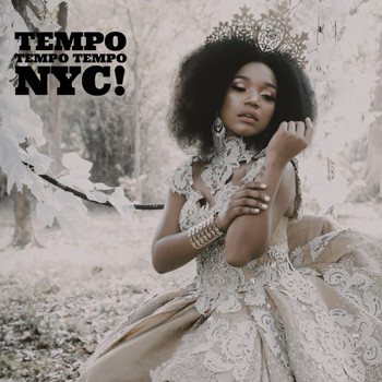 Tempo Tempo Tempo - NYC! (The Real Queens Remixes) (The Real Queens Remixes)