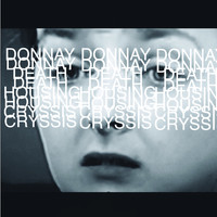 Yammerer - Donnay Death Housing Cryssis (Explicit)