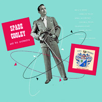 Spade Cooley - Complete Recordings