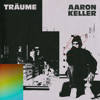 Aaron Keller - Träume