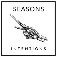 Seasons - Intentions