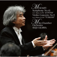 Seiji Ozawa - Mozart:Symphony No.41 "Jupiter",Violin  Concerto No.5 "Turkish"