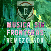 Consolidated - Musica Sin Fronteras (Remezclado por Klack)