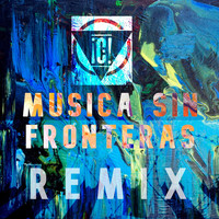 Consolidated - Musica Sin Fronteras (ReMix)