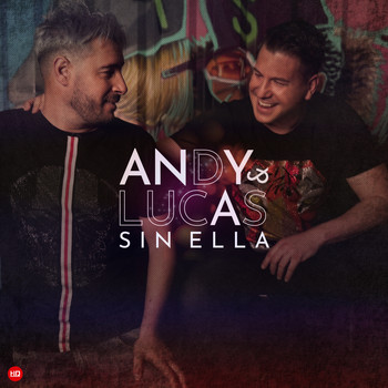 Andy & Lucas - Sin Ella