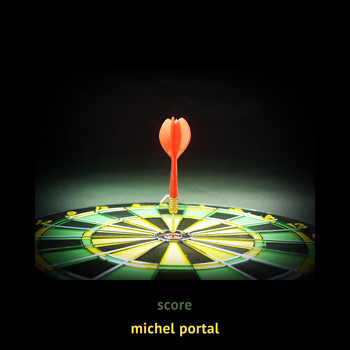 Michel Portal - Score