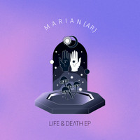 Marian (AR) - Life & Death