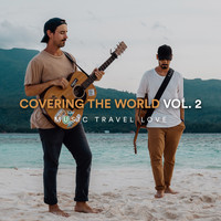 Music Travel Love - Covering the World, Vol. 2