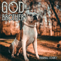 Godbrother - Trumbull County (Explicit)