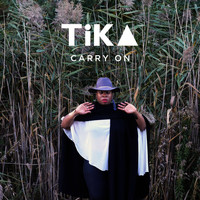 Tika - Carry On (Explicit)