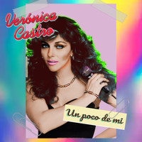 Verónica Castro - Un Poco De Mí