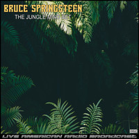 Bruce Springsteen - The Jungle Mind Set (Live)