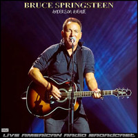 Bruce Springsteen - Anderson Avenue (Live)