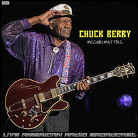 Chuck Berry - Missouri Matters (Live)