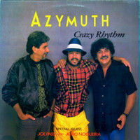Azymuth - Crazy Rhythm
