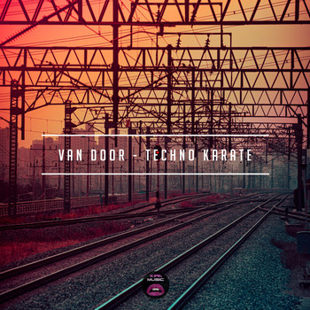 Van Door - Techno Karate