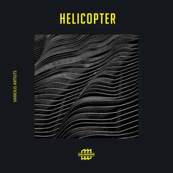 Various Artists - Helicopter
