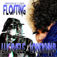 Luca Mele - Floating (feat. Londynn B) (Explicit)