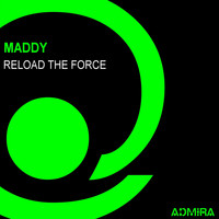 Maddy - Reload the Force