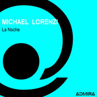 Michael Lorenzi - La Noche