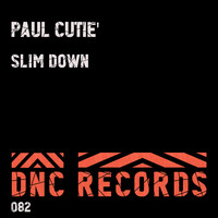 Paul Cutiè - Slim Down