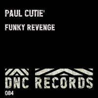 Paul Cutiè - Funky Revenge