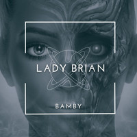 Lady Brian - Bamby