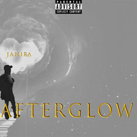 Janira - Afterglow (Explicit)