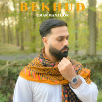Umar Manzoor - Bekhud
