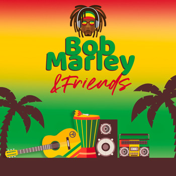 Bob Marley - Bob Marley & Friends