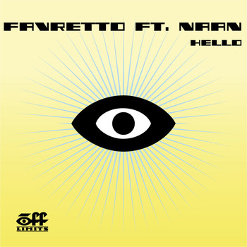 Favretto featuring Naan - Hello